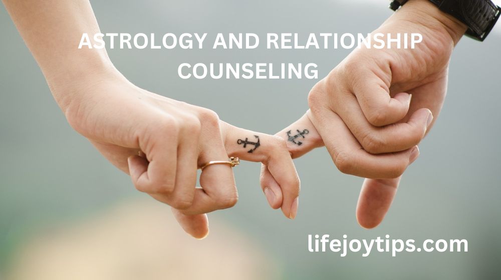 Astrology and Relationship Counseling