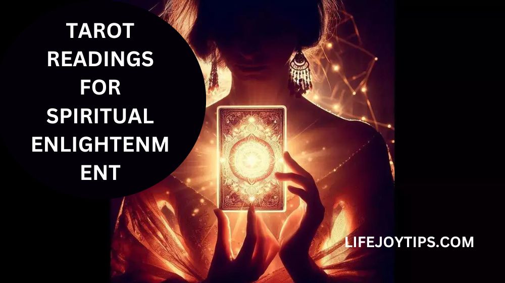 Tarot Readings for Spiritual Enlightenment