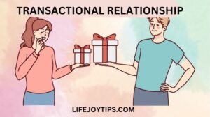 Transactional Relationships